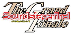 SoundStage final 〜The Grand Finale〜